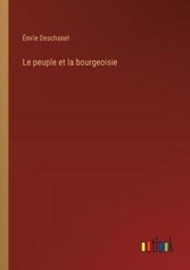 Le peuple et la bourgeoisie