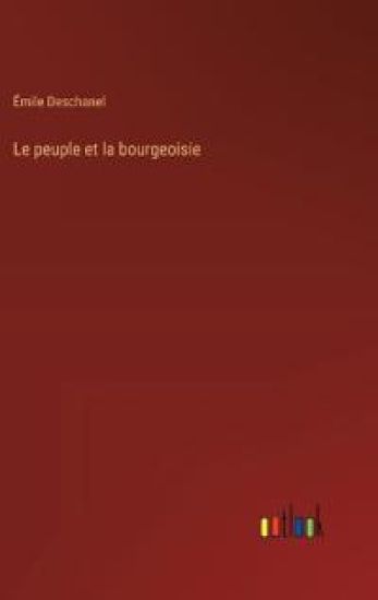 Le peuple et la bourgeoisie