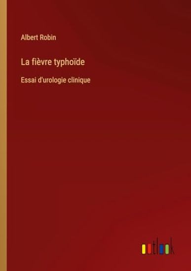 La fièvre typhoïde