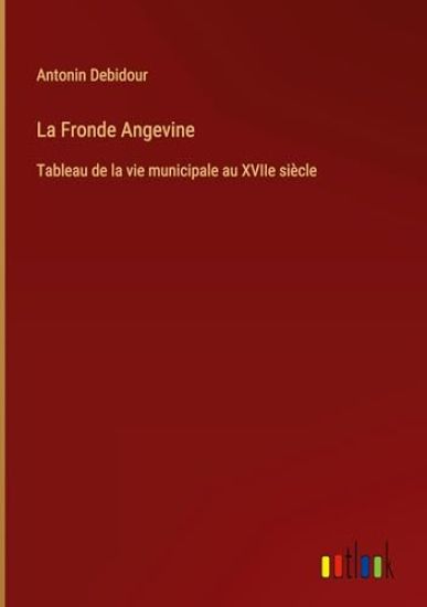 La Fronde Angevine