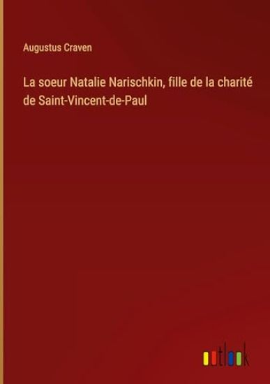 La soeur Natalie Narischkin, fille de la charité de Saint-Vincent-de-Paul