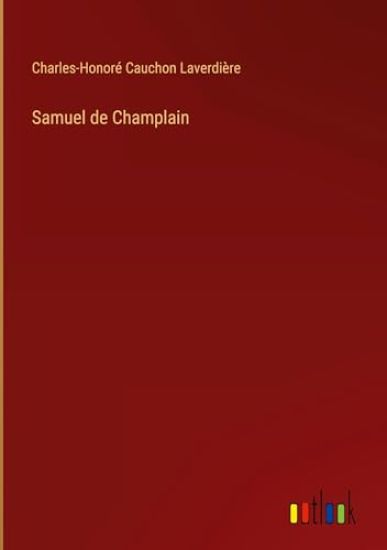 Samuel de Champlain
