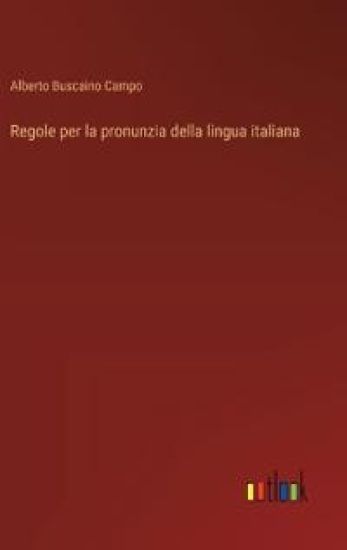 Regole per la pronunzia della lingua italiana