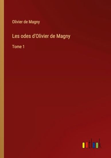 Les odes d'Olivier de Magny