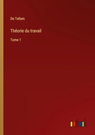Th?orie du travail