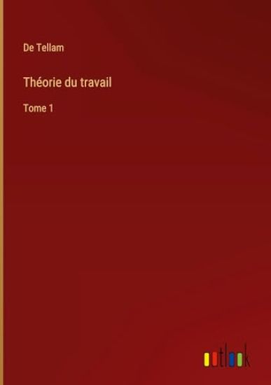 Th?orie du travail