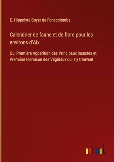 Calendrier de faune et de flore pour les environs d'Aix