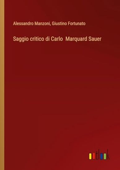 Saggio critico di Carlo Marquard Sauer