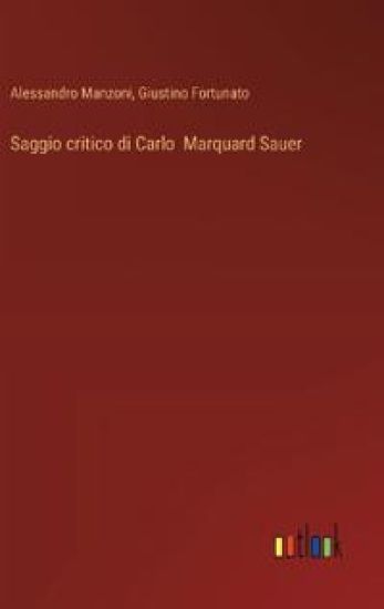 Saggio critico di Carlo Marquard Sauer