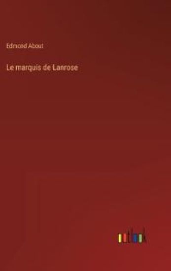 Le marquis de Lanrose