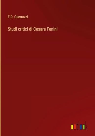Studi critici di Cesare Fenini
