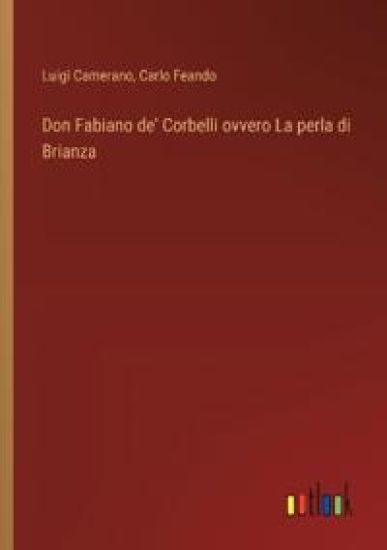 Don Fabiano de' Corbelli ovvero La perla di Brianza