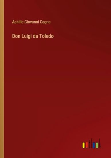 Don Luigi da Toledo