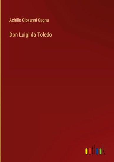 Don Luigi da Toledo