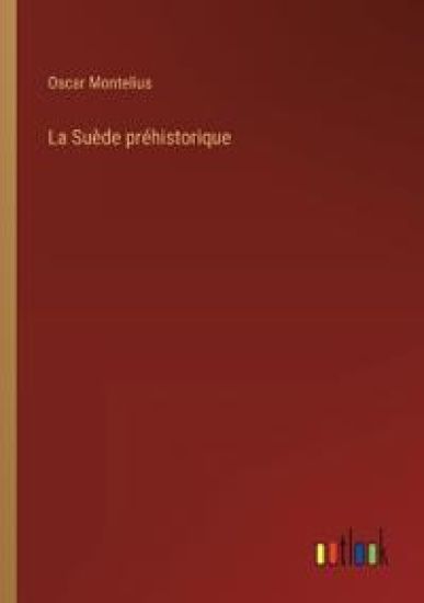 La Su?de pr?historique
