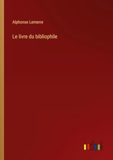 Le livre du bibliophile