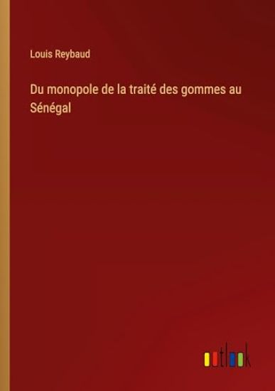 Du monopole de la trait? des gommes au S?n?gal