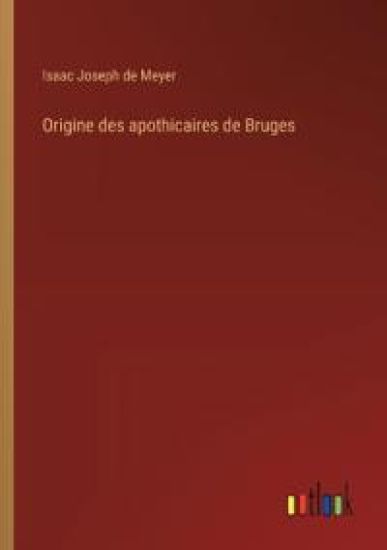 Origine des apothicaires de Bruges