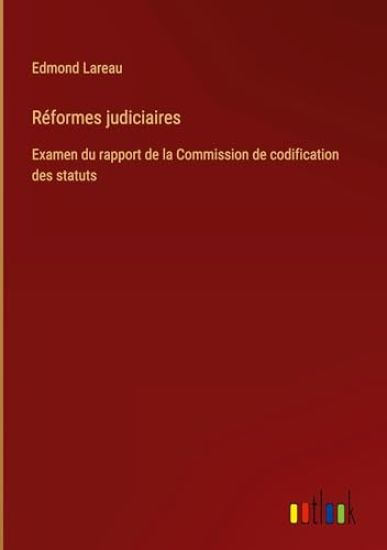 R?formes judiciaires