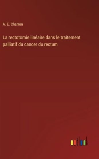 La rectotomie lin?aire dans le traitement palliatif du cancer du rectum