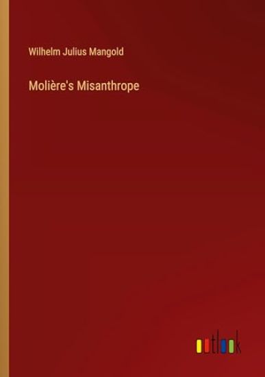 Moli?re's Misanthrope