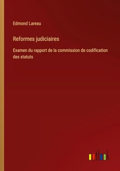 Reformes judiciaires
