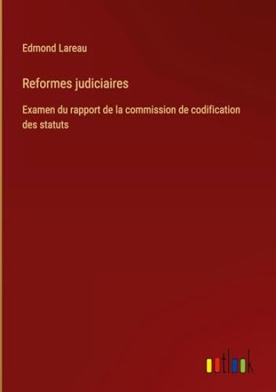 Reformes judiciaires