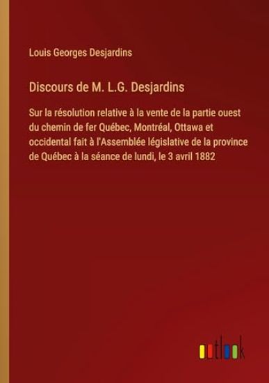 Discours de M. L.G. Desjardins