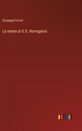 La mente di G.D. Romagnosi