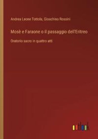 Mosè e Faraone o il passaggio dell'Eritreo