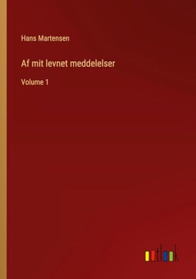 Af mit levnet meddelelser