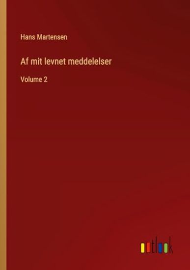 Af mit levnet meddelelser