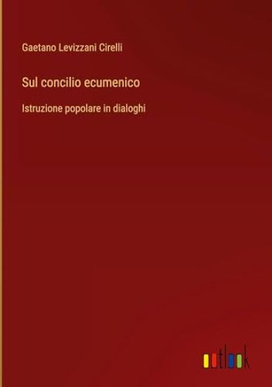 Sul concilio ecumenico