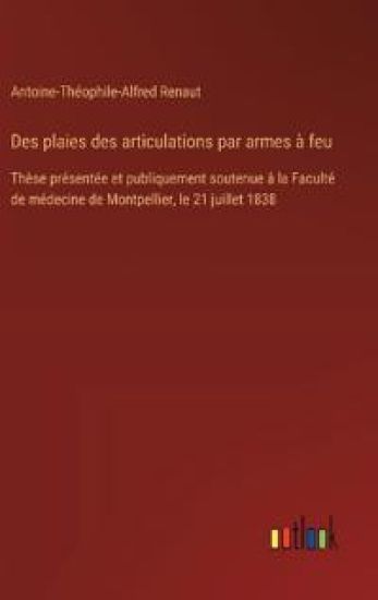 Des plaies des articulations par armes à feu