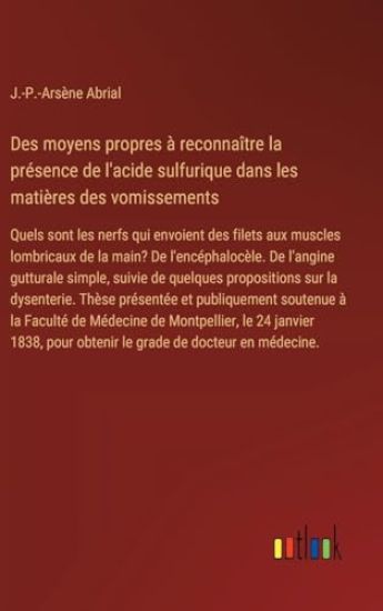 Des moyens propres à reconnaître la présence de l'acide sulfurique dans les matières des vomissements