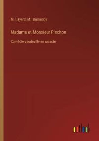 Madame et Monsieur Pinchon