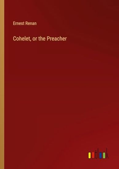 Cohelet, or the Preacher