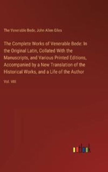 The Complete Works of Venerable Bede