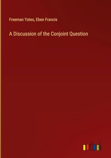 A Discussion of the Conjoint Question