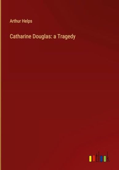 Catharine Douglas