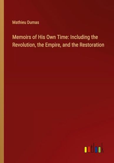 Memoirs of His Own Time