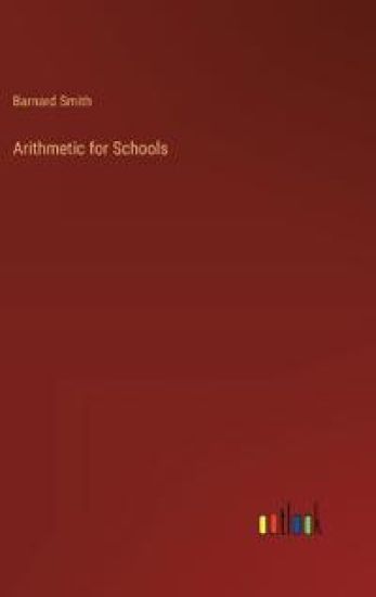 Arithmetic for Schools
