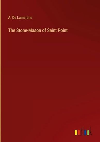 The Stone-Mason of Saint Point