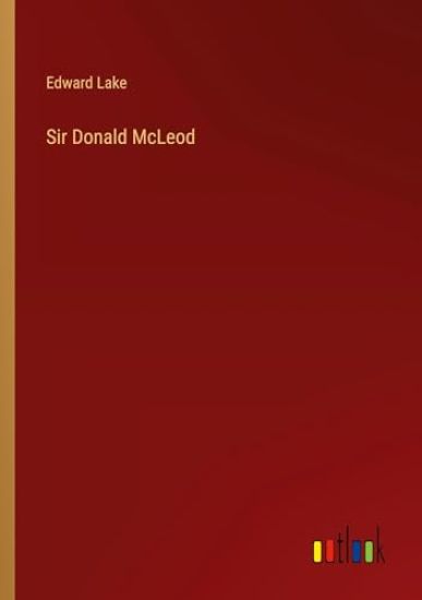 Sir Donald McLeod