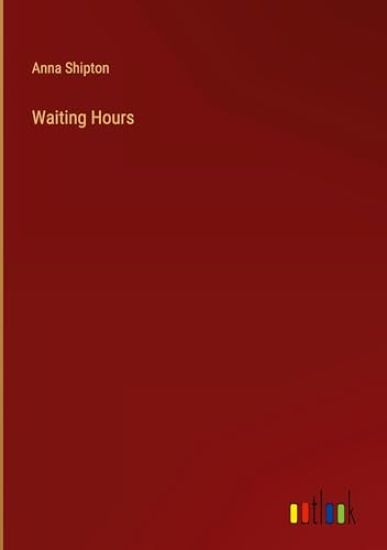Waiting Hours