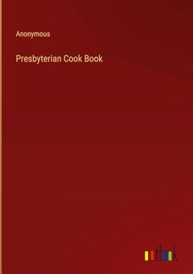 Presbyterian Cook Book