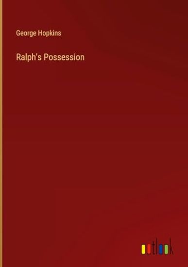 Ralph's Possession