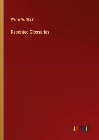Reprinted Glossaries