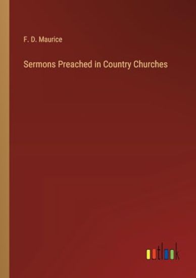 Sermons Preached in Country Churches