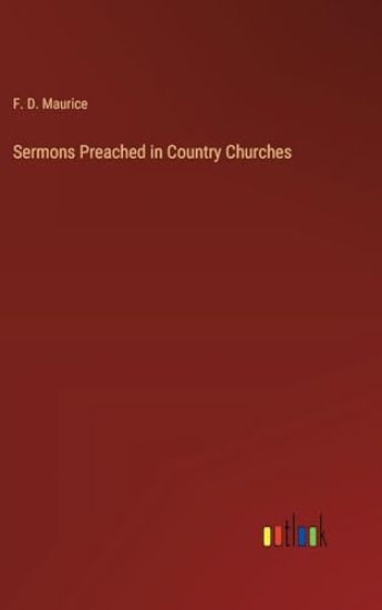 Sermons Preached in Country Churches